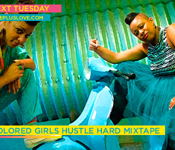 Colored Girls Hustle Hard Mixtape