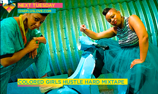 Colored Girls Hustle Hard Mixtape